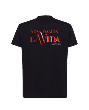 Galván Real - Camiseta "Nos damos la vida" Unisex - D2fy · Rocktud - Galván Real