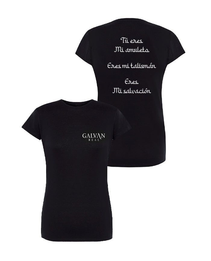 Galván Real - Camiseta "Tu eres mi amuleto" Mujer - D2fy · Rocktud - Galván Real