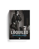 Loquillo - Libro "Barcelona Ciudad"