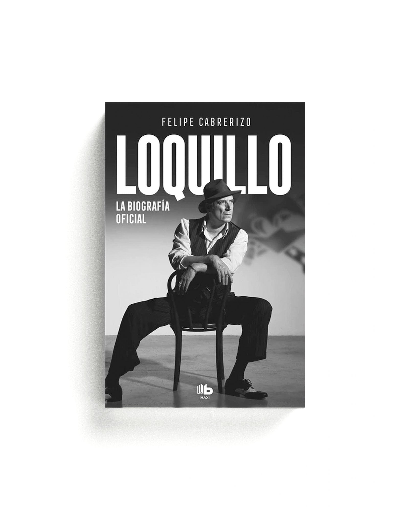 Loquillo - Libro "La Biografía Oficial"