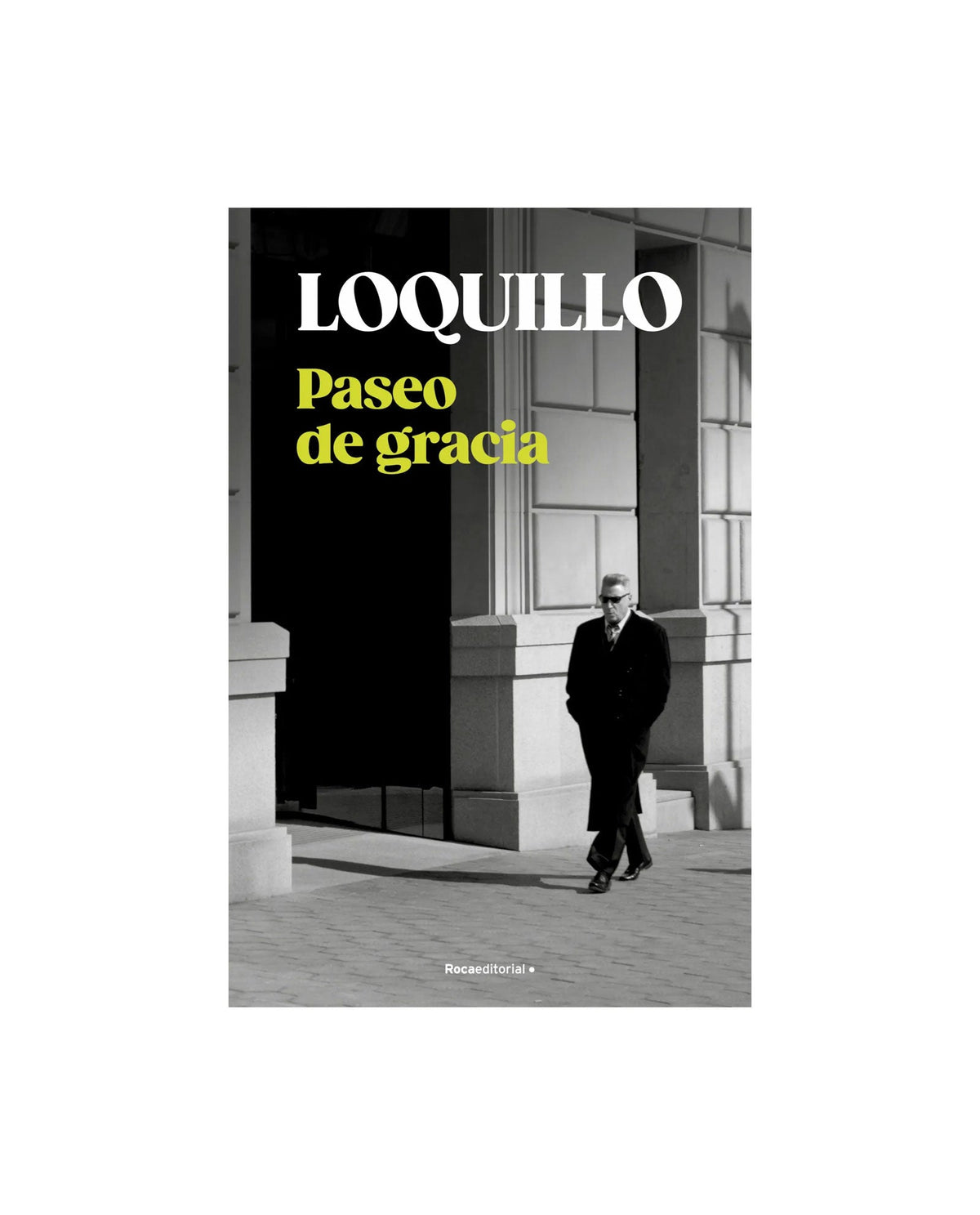 Loquillo - Libro "Paseo de Gracia" - D2fy · Rocktud - Loquillo