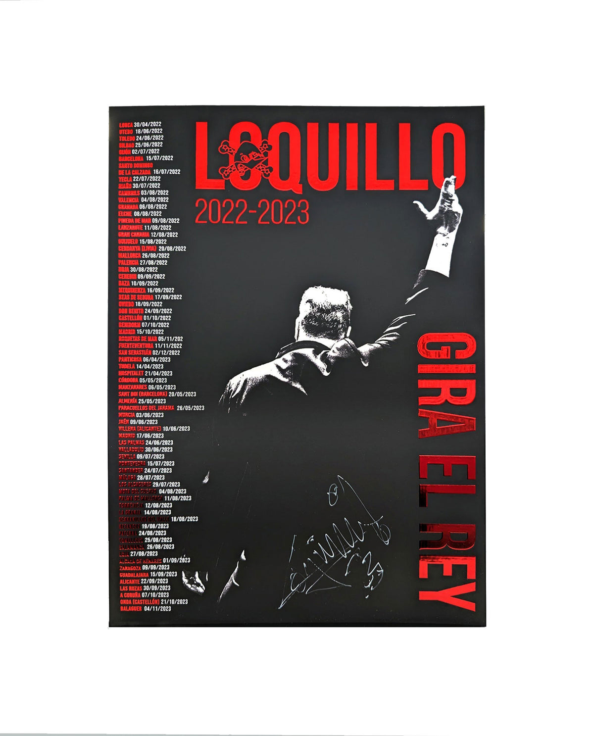 Loquillo - Póster Deluxe Firmado "Gira El Rey 2022-2023"  Edición Limitada