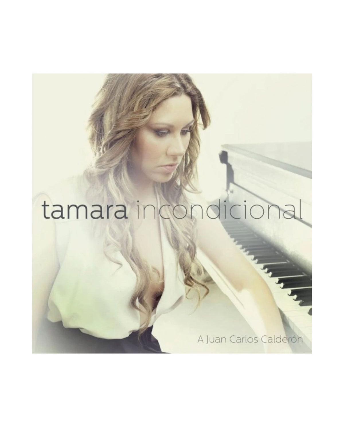 Tamara - CD "Incondicional. A Juan Carlos Calderón" - D2fy · Rocktud - D2fy